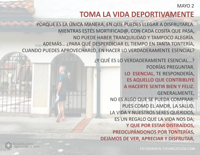 Toma la vida deportivamente